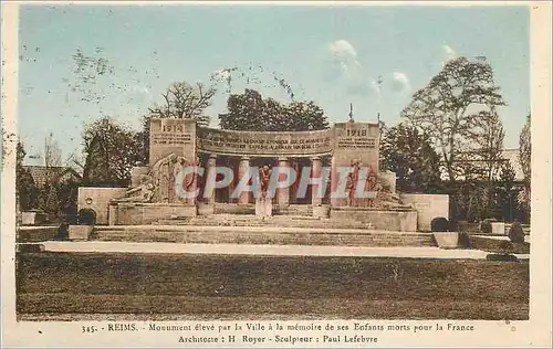 Cartes postales Reims Monument eleve par la Ville a la Memoire de ses Enfants Morts pour la France Militaria