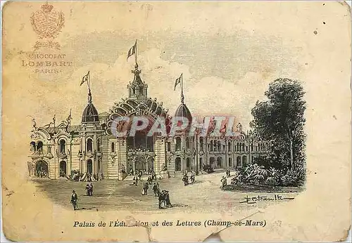 Cartes postales Palais de l'Edition et des Lettres (Champ de Mars) Paris Chocolat Lombard