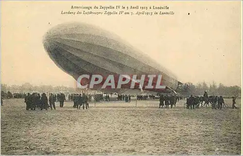 Cartes postales moderne Atterrissage du Zeppelin IV le 3 Avril 1913 a Luneville Zeppelin Aviation