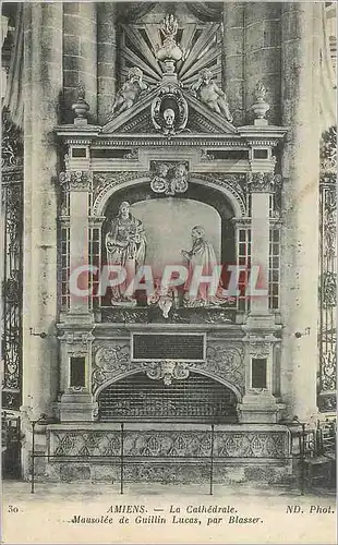 Cartes postales Amiens La Cathedrale Mausolee de Guillin Lucas par Blasser