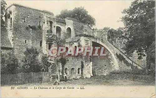 Cartes postales Gisors Le Chateau et le Corps de Garde