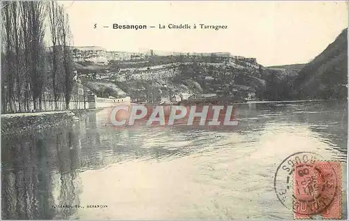 Cartes postales Besancon La Citadelle a Tarragnoz