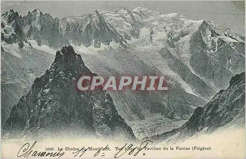 Cartes postales La Chaine de Mont Blanc Vue prise du Pavillon de la Floriaz (Flegere)