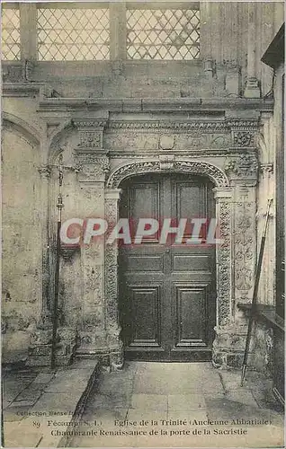 Ansichtskarte AK Fecamp (S I) Eglise de la Trinite (Ancienne Abbatiale) Chambre Renaissance de la Porte de la Sac