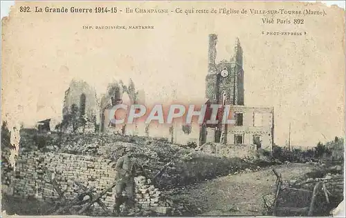 Ansichtskarte AK La Grande Guerre 1914 1915 En Champagne Ce qui reste de Ville sur Tourbe (Marne) Militaria