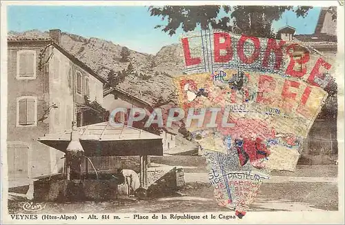 Cartes postales Veynes (Htes Alpes) Alt 814 m Place de la Republique et le Cagna