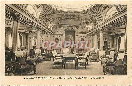 Cartes postales Paquebot France Le Grand Salon Louis XIV The Louange