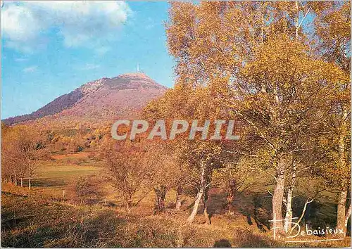 Cartes postales moderne Le Puy de Dome (1464) Voyez C'est le Premier Coup de Cymbale de l'automne sur la Terre Photos de