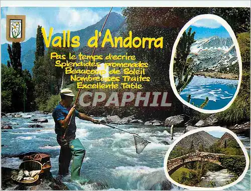 Cartes postales moderne Valls d'Andorra Pas le Temps d'Ecrire Splendides Promenades Peche