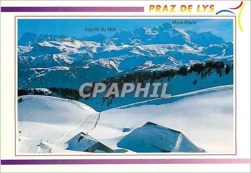 Moderne Karte Le Praz de Lys (Hte Savoie) alt 1500 m Panorama sur la Chaine du Mont Blanc 4807 m