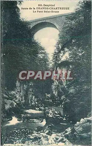 Cartes postales Dauphine Route de la Grande Chartreuse le Pont Saint Bruno