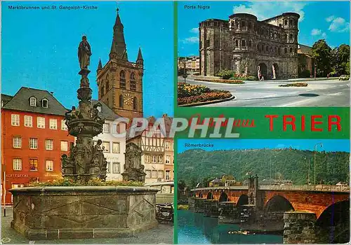 Cartes postales moderne Trier Porta Nigra Romerbrucke