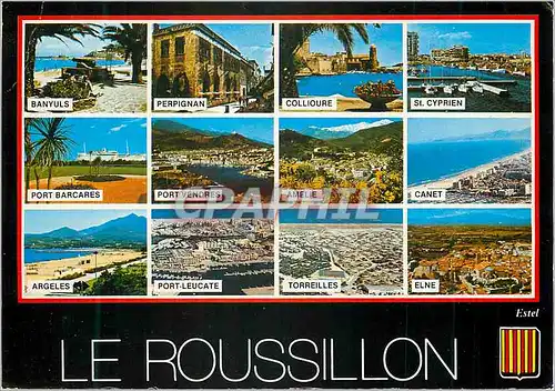 Cartes postales moderne Le Roussillon Banyuls Perpignan Collioure St Cyprien Port Barcares Port Vendres Amelie Canet Arg