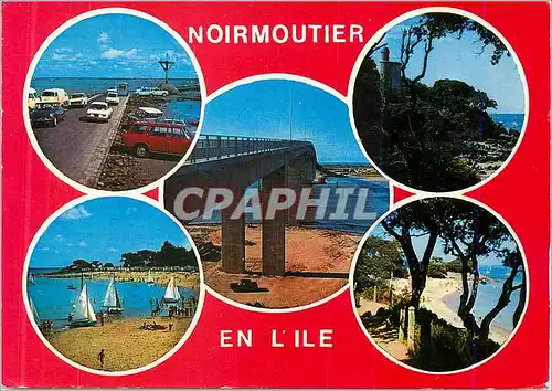 Cartes postales moderne Noirmoutier en l'Ile Le Passage du Gois Plage de l'Anse Rouget Le Pont Plages des Dames et des S