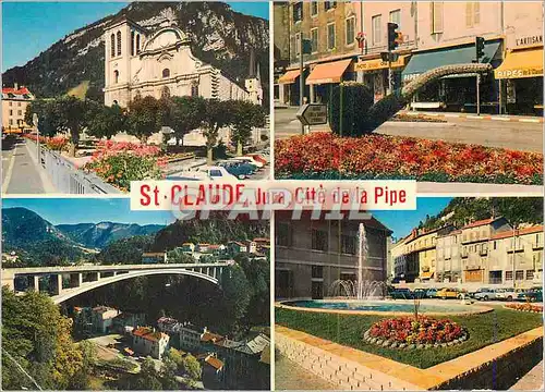 Cartes postales moderne Saint Claude Cathedrale St Pierre (XIVe Siecle) Place de L'Abbaye Le Grand Pont Le Jet d'eau