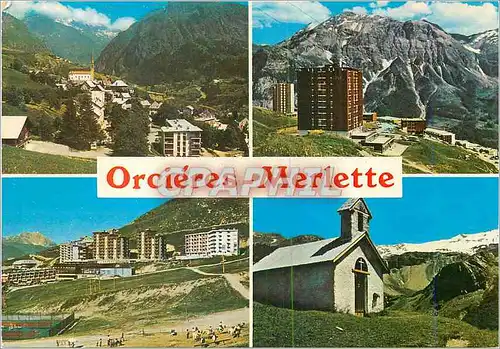 Cartes postales moderne Orcieres Merlette alt 1450 1850m le Village d'Orcieres Merlette et le Massif de Garabru