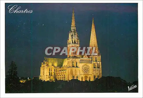 Moderne Karte Les Merveilles de Chartres (Eure et Loire) la Facade Illuminee de la Cathedrale du XIIe siecle