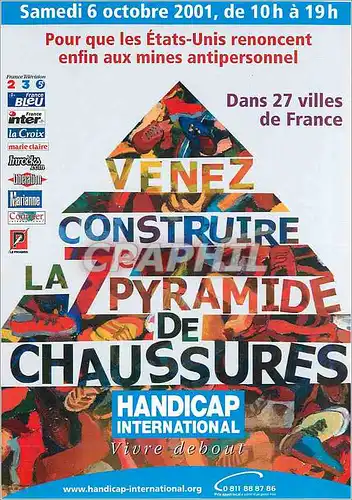 Cartes postales moderne Venez Contruire la Pyramide de Chaussures Samedi 6 Octobre 2001 de 10h a 19h Handicap Internatio