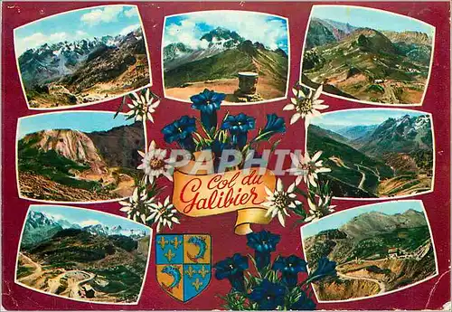 Cartes postales moderne Col du Galibier (Altitude 2556m) Souvenir Route des Grandes Alpes