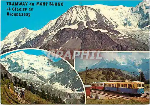 Cartes postales moderne Au Pays du Mont Blanc le Glacier de Bionnassay et le Tramway du Mont Blanc Funiculaire