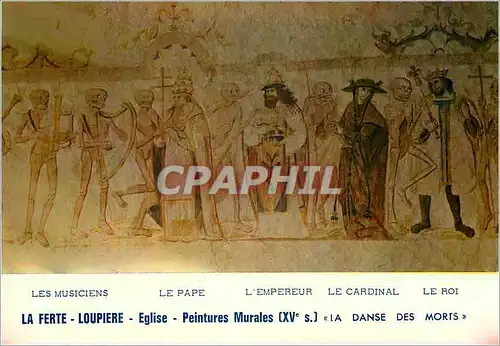 Cartes postales moderne La Ferte Loupiere (Yonne) Eglise Peintures Murales (XVe s) la Danse des Morts le Pape l'Empereur