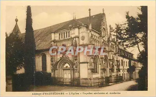 Cartes postales Abbaye d'Hautecombe l'Eglise Facade Ancienne et Moderne