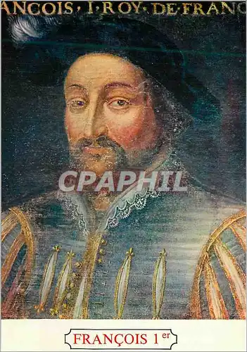 Cartes postales moderne Personnages Celebres Fracois Ier Galerie des Illustres Beauregard en Blesois