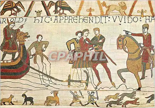 Cartes postales moderne Tapisserie de Bayeux Guy de Ponthieu Ordonne a ses Hommes de se Saisir d'Harold
