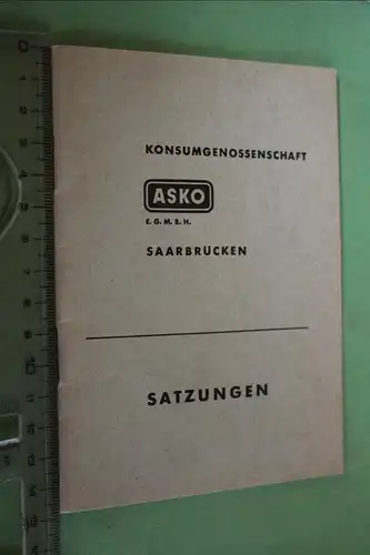 interessantes Heft - Satzungen der Konsumgenossenschaft ASKO Saarbrücken 1959