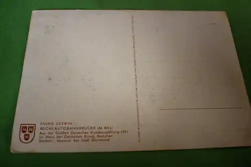 Tolle alte Karte - Franz Gerwin - Reichsautobahnbrücke im Bau - 1941