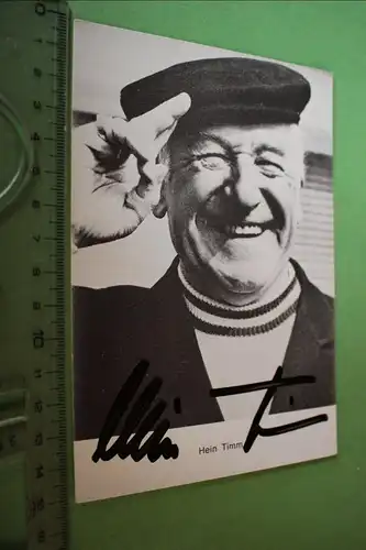 tolle alte Karte -  Hein Timm  original signiert 