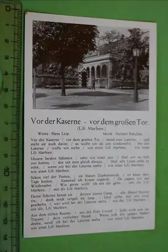 tolle alte Karte Liederkarte - Vor der Kaserne - vor dem großen Tor 