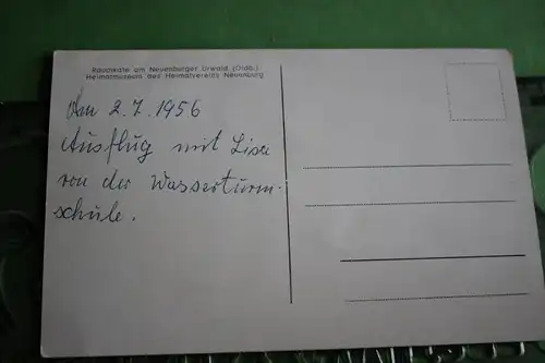 tolle alte Karte - Rauchkate am Neuenburger Urwald Oldenburg 1956