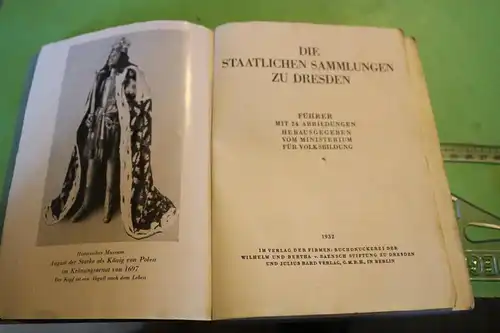 tolles altes Buch - Die staatlichen Sammlungen zu Dresden - 1932