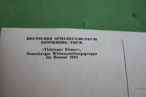 tolle alte Karte - Spielzeugmuseum Sonneberg - Thüringer Kirmes -