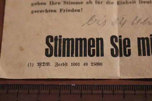 interessanter alter Wahl Handzettel - für die Einheit Deutschlands - 1961 ??