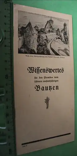 tolles altes Infoheft - Wissenwertes für den Fremden von Bautzen - 30er Jahre