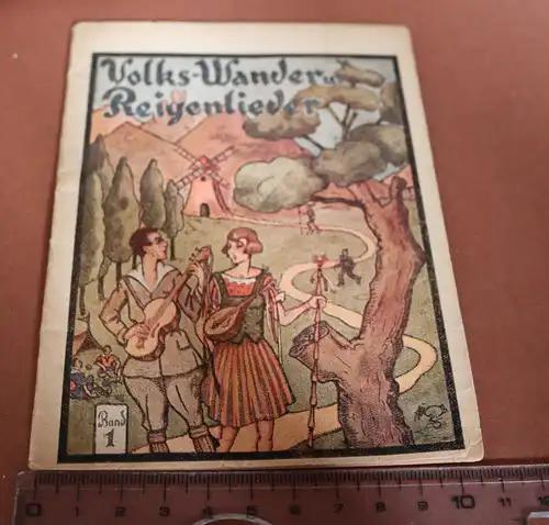tolles altes Heftchen - Volks- Wander und Reigenlieder Band 1 - 1910-30 ???