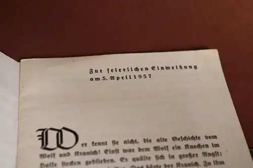 tolles altes  Heft - Einweihung 1957 - Das Haus zum Wolf - Stadthagen