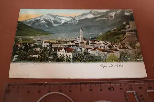 tolle alte Karte -  Gruß aus Meran  1908 