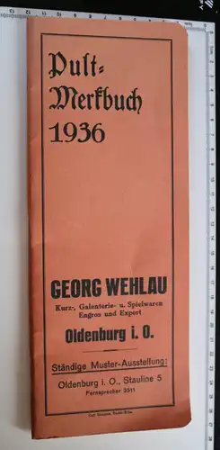 toller alter Pult-Kalender Pult-Merkbuch 1936 - Georg Wehlau Oldenburg