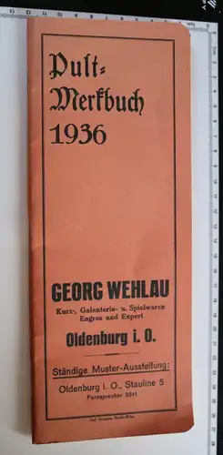 toller alter Pult-Kalender Pult-Merkbuch 1936 - Georg Wehlau Oldenburg 
