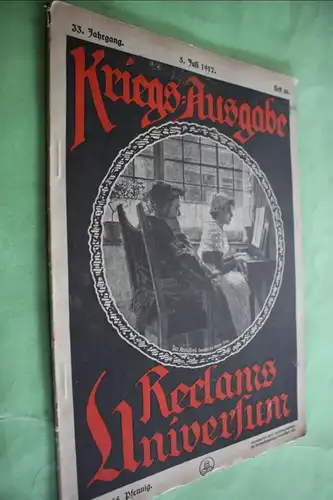 tolles altes Heft - Kriegs-Ausgabe Reclams Universum - Heft 40 - 1917