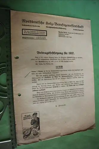 tolles altes Blatt Beitragsfestsetzung 1937 Norddeutsche Holz-Berufsgenossenscha