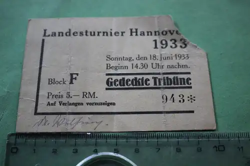 tolle alte Eintrittskarte - Landestunier Hannover 18. Juni 1933 - Reitsport ???