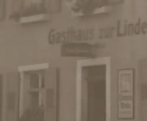 tolles altes Negativ - Gasthaus zur Linde - Wilhelm Darré Platz - Ort ???