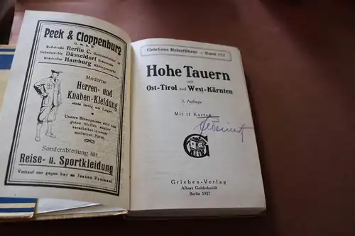 toller alter Griebens Reiseführer - Band 152 Hohe Tauern mit West-Kärnten 1927