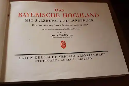 tolles altes Album Das bayrische Hochland mit Salzburg und Innsbruck