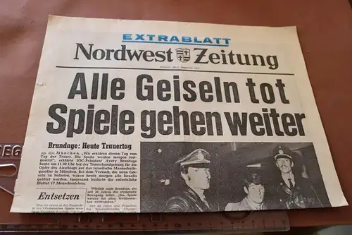 Nordwest Zeitung  Extrablatt 1972  alle Geiseln tot - Olympische Spiele