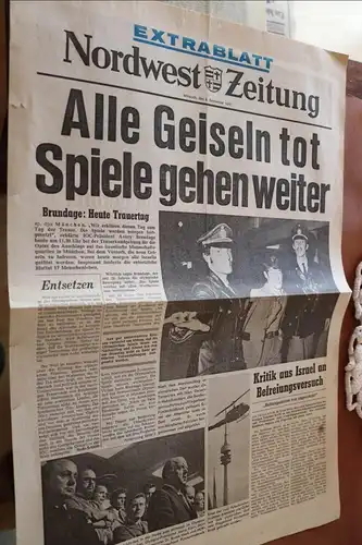 Nordwest Zeitung  Extrablatt 1972  alle Geiseln tot - Olympische Spiele 